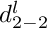 $ d^l_{2-2}$